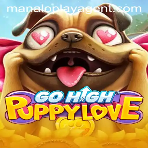 GoHighPuppyLove: The Ultimate Play Experience with Manaloplay